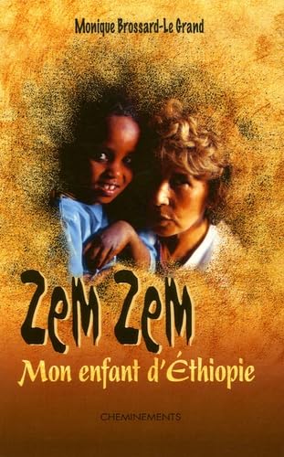 Zem Zem : mon enfant d'Ethiopie