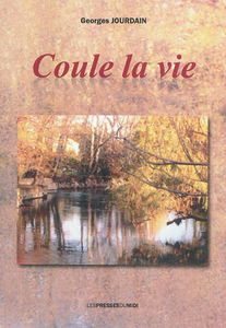 Coule la vie