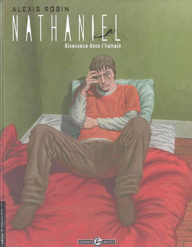 Nathaniel. Vol. 1. Bienvenue dans l'humain