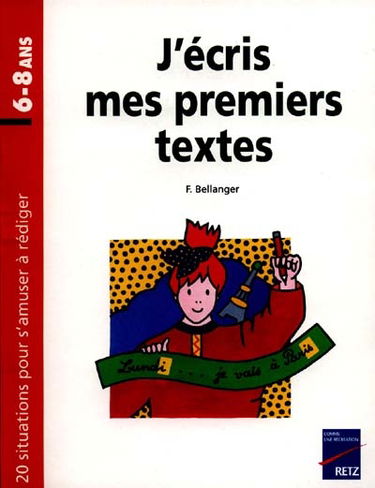 J'écris mes premiers textes