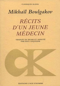 Récits d'un jeune médecin. Morphine. Les aventures singulières d'un docteur