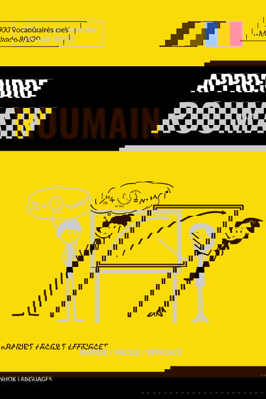 Apprendre le roumain - Rapide / Facile / Efficace: 2000 vocabulaires clés