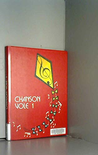 Chanson vole. Vol. 1