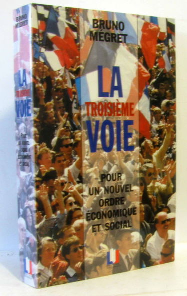 La troisième voie pour un nouvel ordre économique et social