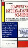 Comment Se Psychanalyser Soi-Meme