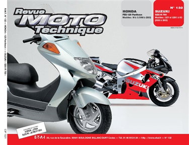 Couverture de Revue moto technique, n° 132.1. Honda FES 125 (98-02)/Suzuki GSX 750 (00-03)