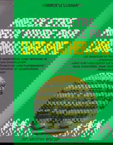 Mieux être, mieux vivre par l'aromathérapie