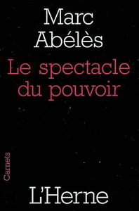 Le spectacle du pouvoir