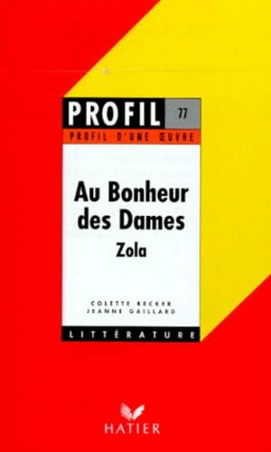 Profil d'une oeuvre : Au bonheur des dames