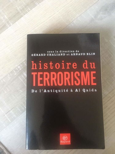 Histoire du terrorisme : De l'Antiquité à al-Qaida