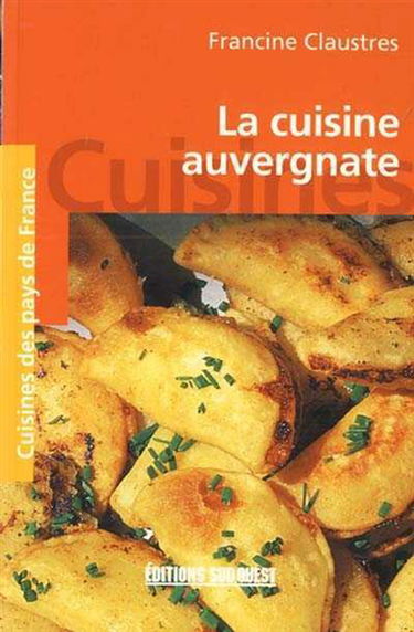 La cuisine auvergnate