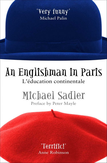 Couverture de An Englishman in Paris: L'education Continentale