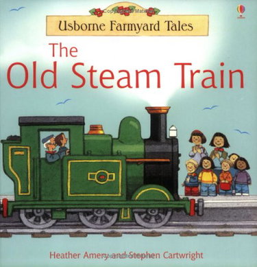 Couverture de The Old Steam Train par Heather Amery