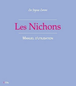 Les nichons : manuel d'utilisation