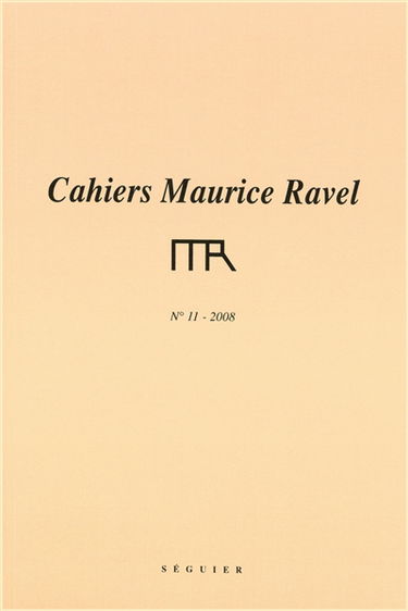 Cahiers Maurice Ravel, n° 11