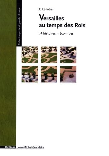 Versailles au temps des rois