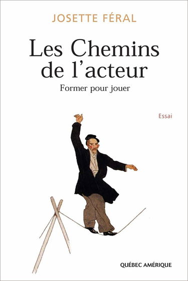 Les chemins de l acteur