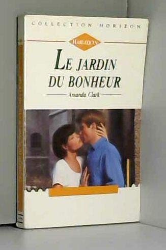 Couverture de Le jardin du bonheur (Collection Horizon)