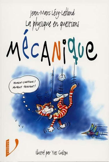 La physique en questions : mécanique