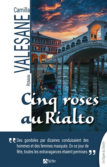 Cinq roses au Rialto