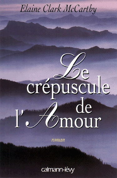 Le crépuscule de l'amour