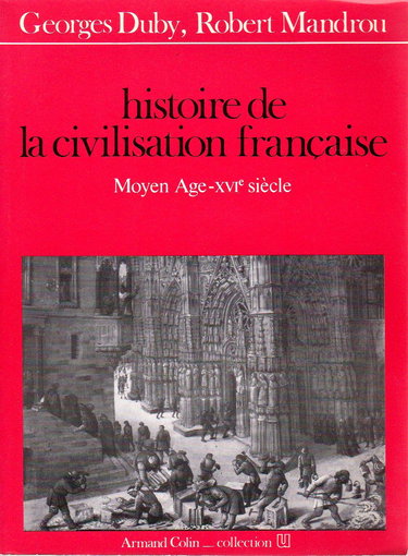 Histoire de la civilisation française. Vol. 2. XVIIe-XXe siècle