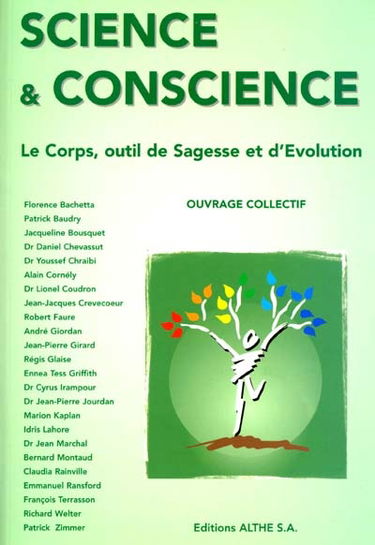 Science et conscience : le corps, outil de sagesse et d'évolution