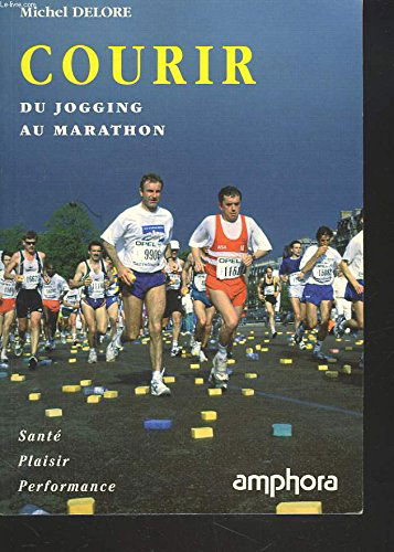 Courir : Du jogging au marathon
