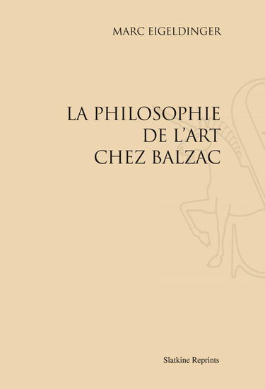La philosophie de l'Art chez Balzac