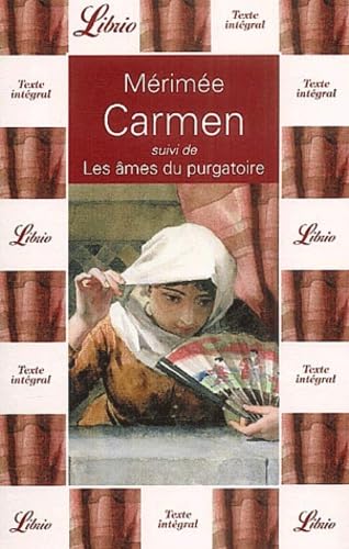 CARMEN - SUIVI DE LES AMES DU PURGATOIRE: SUIVI DE LES AMES DU PURGATOIRE