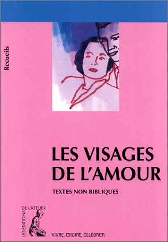 Les visages de l'amour