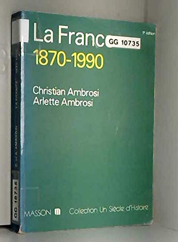 La France (1870-1990). 5eme Edition