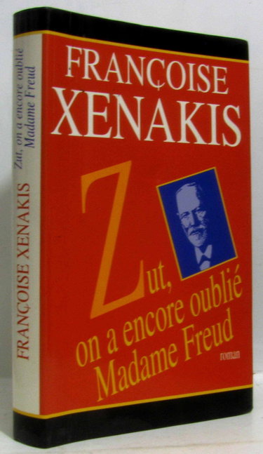 Couverture de Zut, on a encore oublié madame Freud