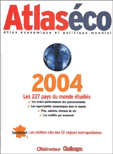 Atlaséco 2004 : atlas économique mondial