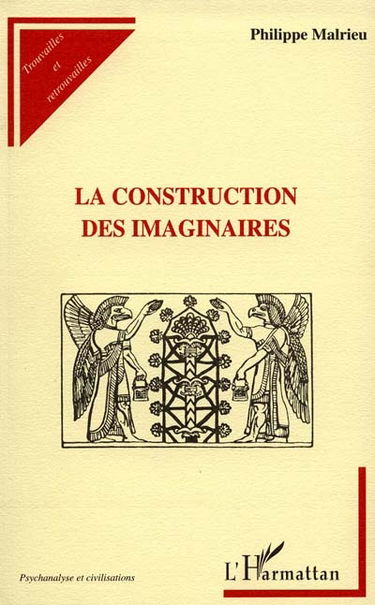 La construction des imaginaires
