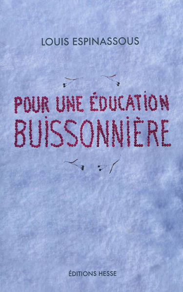Pour une éducation buissonnière