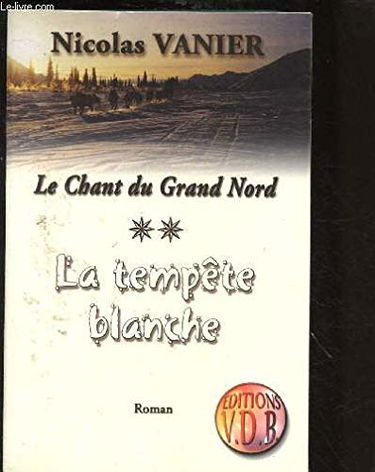 Le chant du Grand Nord