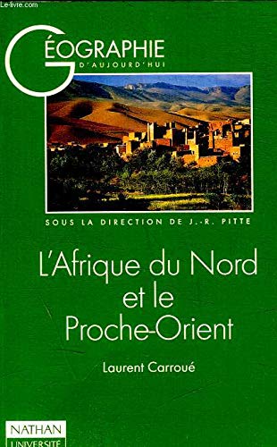 L'Afrique du Nord et le Proche-Orient