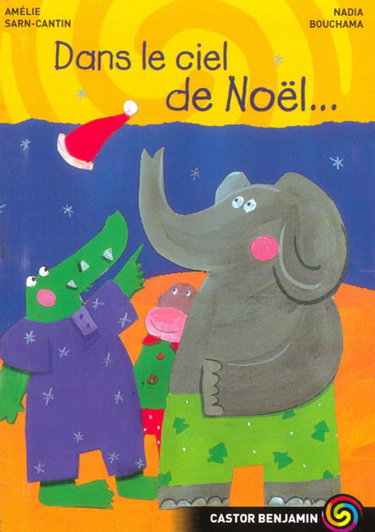 Couverture de Dans le ciel de Noël...