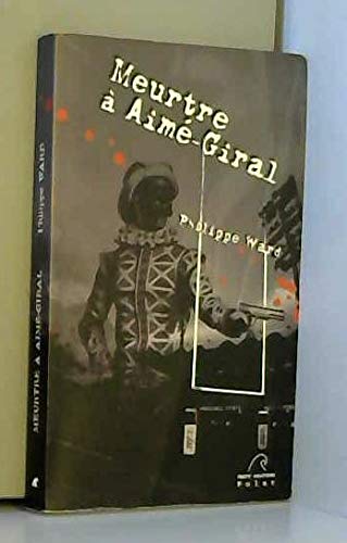 Meurtre à Aimé Giral