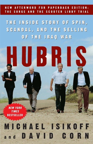 Couverture de Hubris: The Inside Story of Spin, Scandal, and the Selling of the Iraq War