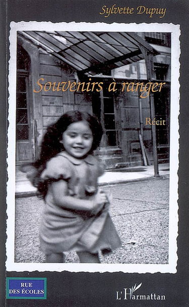 Souvenirs à ranger : récit