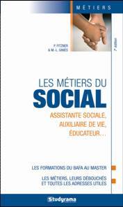 Les métiers du social : assistante sociale, auxiliaire de vie, éducateur...