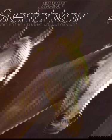 Svertchkov : Le peintre russe du cheval