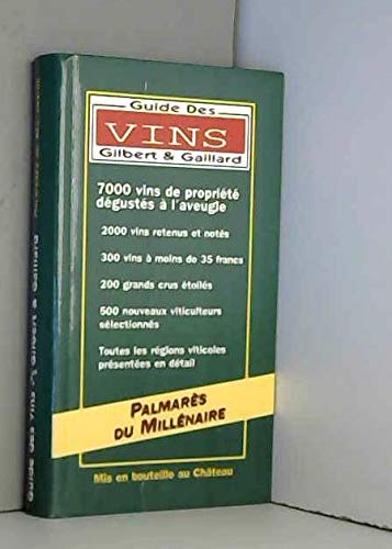 Guide des vins, Gilbert et Gaillard