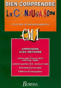 Bien comprendre la conjugaison : CM1