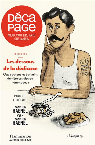Décapage, n° 59. Les dessous de la dédicace : que cachent les écrivains derrière ces discrets hommages ?