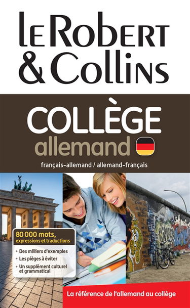 Le Robert & Collins collège allemand : dictionnaire français-allemand, allemand-français
