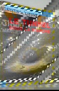 Le Tunnel sous la Manche