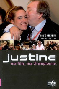 Justine, ma fille, ma championne